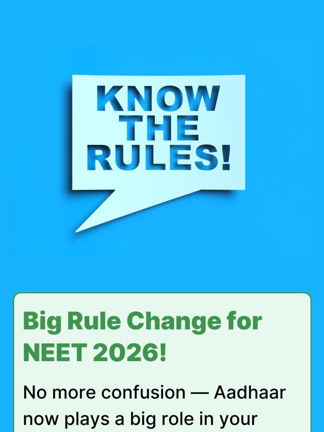 NEET 2026 New Rule Explained: Aadhaar Verification for Exam Centres